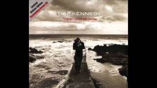 Bap Kennedy - Maybe I Will