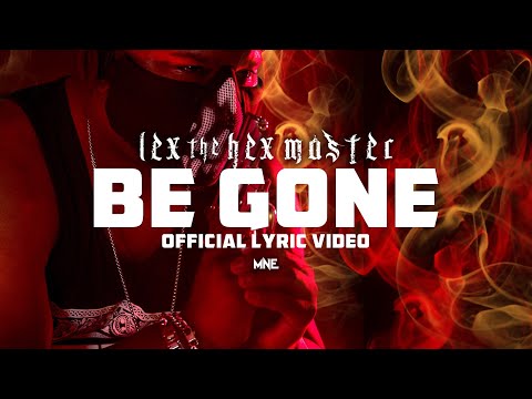Video thumbnail for Be Gone