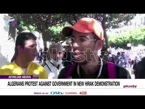 Algerians Protest Against Government In New Hirak Demonstration | AFRICAN