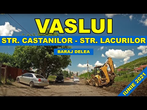Orasul VASLUI traseu str Castanilor - str Lacurilor DELEA video 1440p iunie 2021