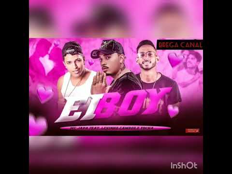 MC japa feat Lekinho campos e tocha (ei boy)