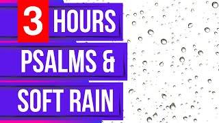 Download lagu (3 Hours) Psalms for Sleep with Soft Rain | Psalms 100–95 (Bible Verses & Peaceful Rain Sounds) mp3