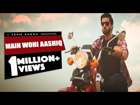 Mein Wohi Aashiq - Official Music Video by  Aagha Ali  -  HD