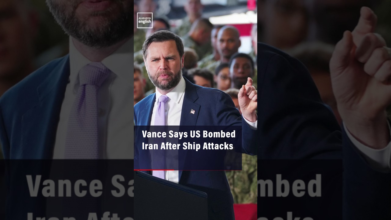 Video | Vance Says US Bombed Iran After Ship Attacks