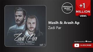Masih &amp; Arash AP - Zadi Par (مسیح و آرش - زدی پر)