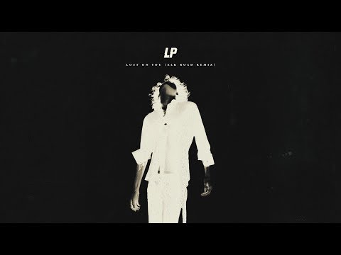 LP - Lost On You (Elk Road Remix)