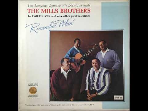 The Longines Symphonette Society Proudly Presents...The Mills Brothers: Remember When