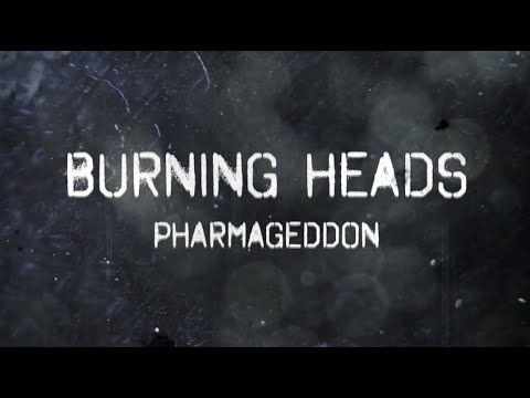 Burning Heads - Pharmageddon (Music video)