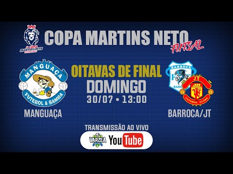 Manguaça FS x Barroca FC/J.T FC • Oitavas de Final • Copa Martins Neto de Futsal 2023