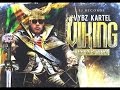Vybz Kartel Viking Album Exclusive   GAZA FANS ...