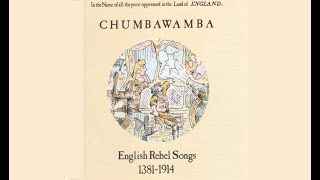 Chumbawamba  —  English Rebel Songs 1381—1914    (1988)  [Full Album]