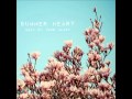 Summer Heart - Beat Of Your Heart 