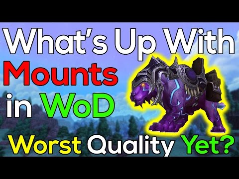 What's Up With Warlords of Draenor's Mounts?