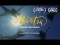Mantra Sounds Into Silence First Official Trailer