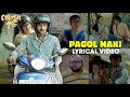 Pagol Naki পাগল নাকি Lyrical Video Debdeep Anindya Sreya Saurav Palodhi Kholam Kuchi