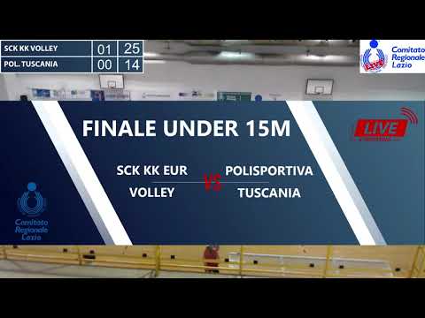 FINALE U15M Fipav Lazio 2021 - Sck KK Eur Volley - Pol. Tuscania