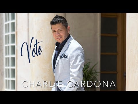 Charlie Cardona - Vete (Audio)