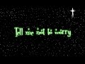 Tell Me Not To Worry