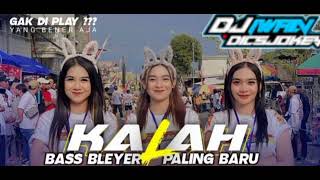 Download lagu DJ TRAP KALAH BASS BLEYER BLEYER VIRAL2024 mp3