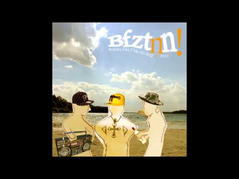 Jotas & Kes-a & DJ Pstyk - BFZTNN (+ DJ Grzybu)