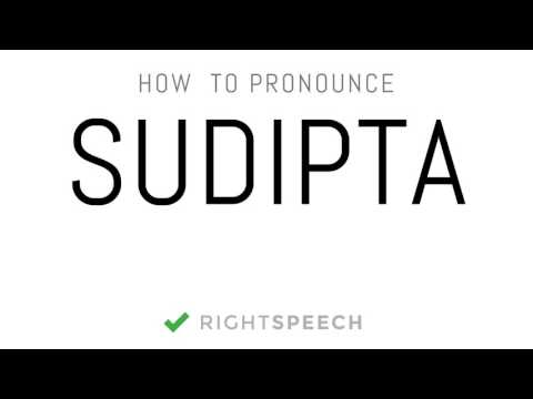 Sudipta - How to pronounce Sudipta - Indian Girl Name