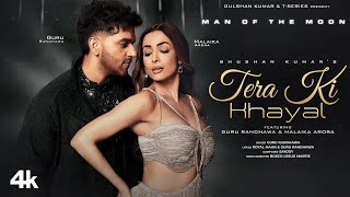 Tera Ki Khayal (Official Video) | Guru Randhawa New Song | Malaika Arora | New Hindi Song 2023
