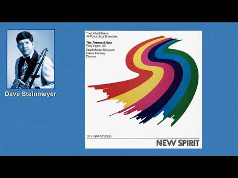 Dave Steinmeyer, Trombone: "Feelings" - from an Airmen of Note LP