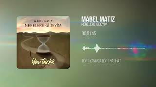 Musik-Video-Miniaturansicht zu Nerelere Gideyim Songtext von Mabel Matiz