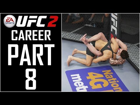 EA Sports UFC 2 - Career (Female) - Let's Play - Part 8 - "It's Bed Time (Main Card Debut)"