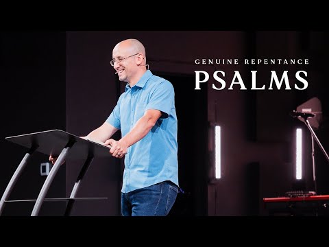 Genuine Repentance | Psalm 51