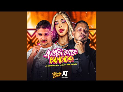 Avistei Esse Bandido