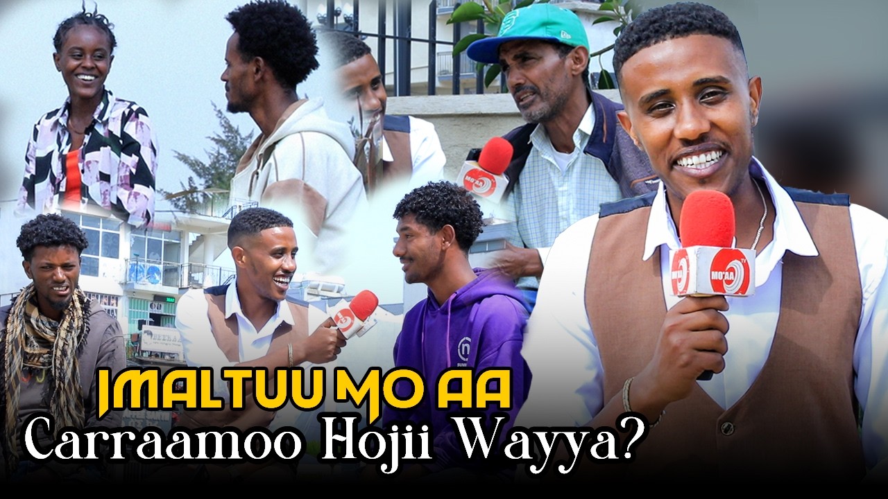 Carraamoo Hojii Wayya? - Imaltuu Mo'aa