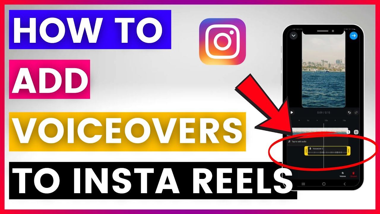 How To Add Voiceovers To Instagram Reels? [in 2025]