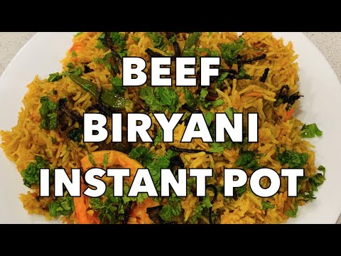BEEF BIRYANI IN INSTANT POT | INSTANT POT RECIPES |...