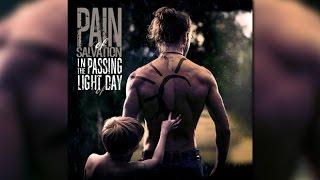 On A Tuesday, In The Passing Light of Day — Pain of Salvation ( New Album 2017)