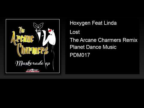 Hoxygen Feat Linda - Lost (The Arcane Charmers Remix)