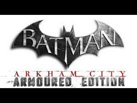 Arkham City Wii U: The DEFINITIVE Edition? (Armored Edition Review)