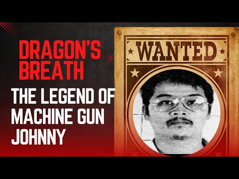 Dragon's Breath: The Legend of Machine Gun Johnny
