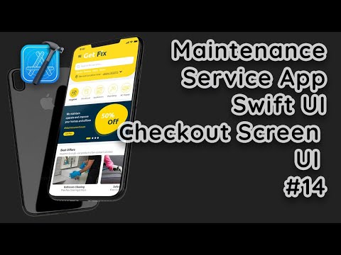 SwiftUI Maintenance Service App: Checkout Screen UI Design | Complete Guide #14