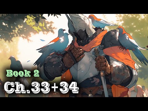 Humans Don't make Good Familiars - Book 2 Ch.33+34  | HFY |  From School to Fantasy Hero