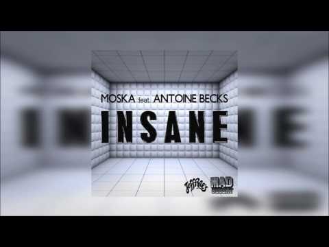 Moska - Insane Feat. Antoine Becks (Instrumental)