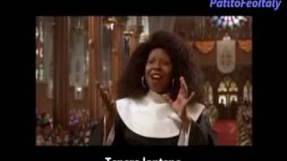 Sister Act - I Will Follow Him [Sottotitolato]