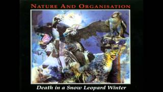 Nature and Organisation - Death in a Snow Leopard Winter