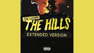 The Weeknd - The Hills (ft. Eminem, Nicki Minaj) [extended version]