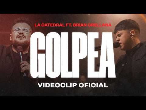 La Catedral - Golpea feat. Brian Orellana (Videoclip Oficial)