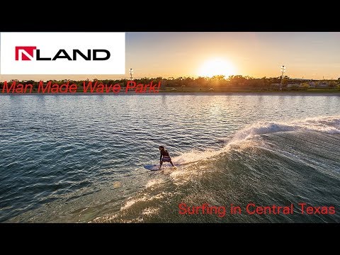 Surfing In Central Texas -  NLAND Surf Park - Austin 2016