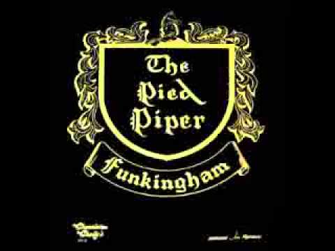 The Pied Piper Of Funkingham - Today Is The Day