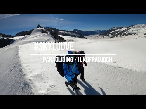 Skyluuve - Paragliding from Jungfraujoch 4K