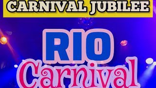 Carnival Jubilee New Show - Carnival Rio - Definitely Worth Seeing!