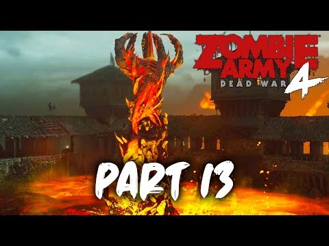 Zombie Army 4 - THE FINAL HAND! PART 13 (Dead War 4 Zombie Army Campaign)